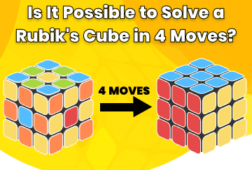Is It Possible to Solve a Rubik's Cube in 4 Moves?